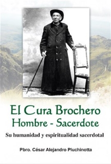 CURA BROCHERO, EL HOMBRE Y SACERDOTE