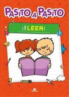 A LEER! -PASITO A PASITO- A LEER! -PASITO A PASITO-